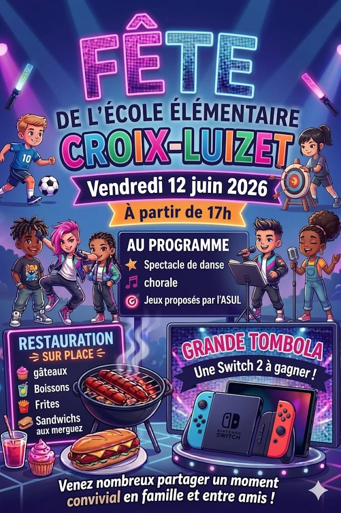 Fête de l&rsquo;école élémentaire Croix-Luizet – Vendredi 12 juin 2026